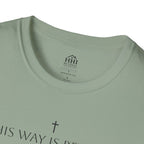 His Way Is Better T-Shirt — Minimal Cross Christian Tee