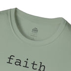 Faith | Minimalist Graphic Tee