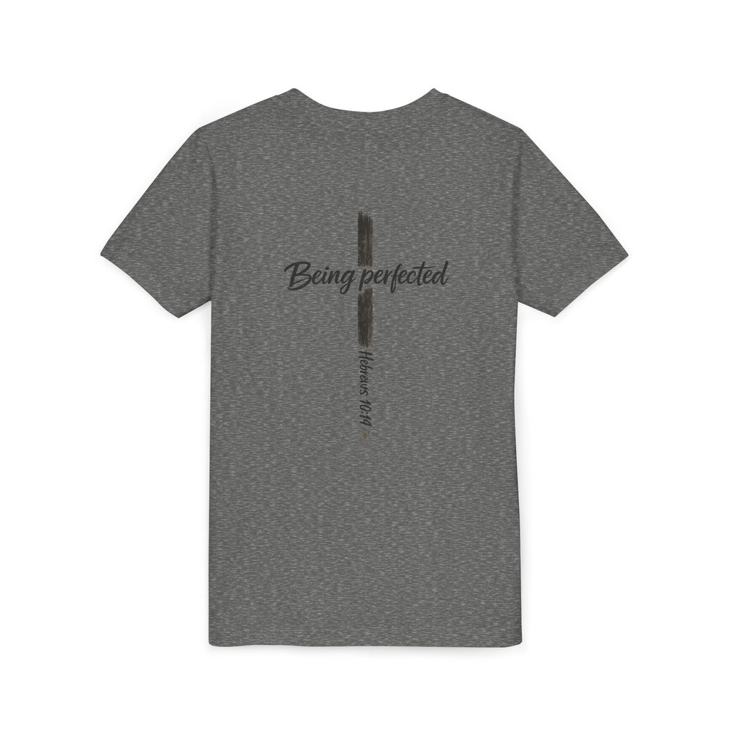 Youth Tee — "Being Perfected" Inspirational Christian T-shirt
