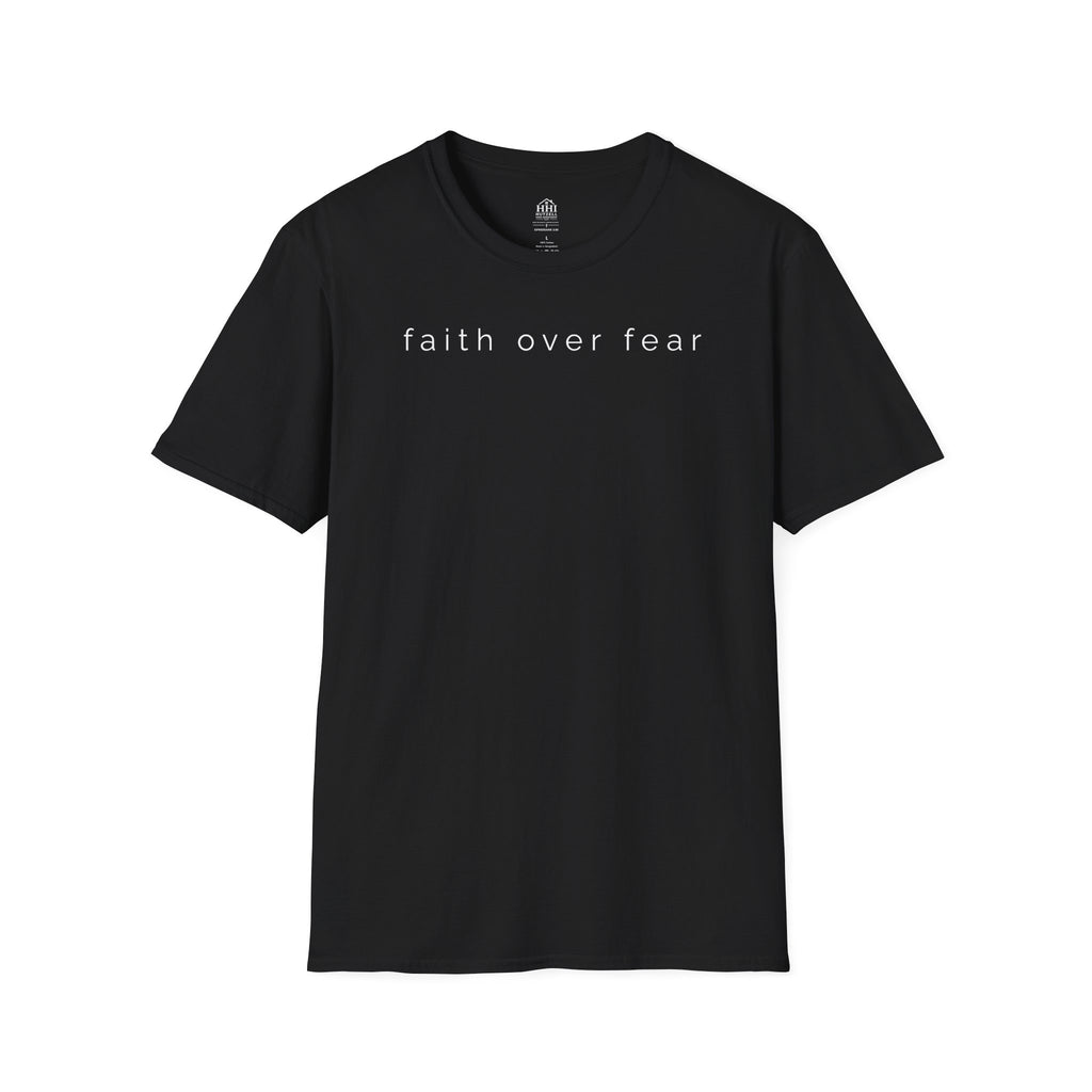 Faith Over Fear T-Shirt — Minimal Christian Inspirational Tee