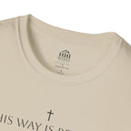 His Way Is Better T-Shirt — Minimal Cross Christian Tee