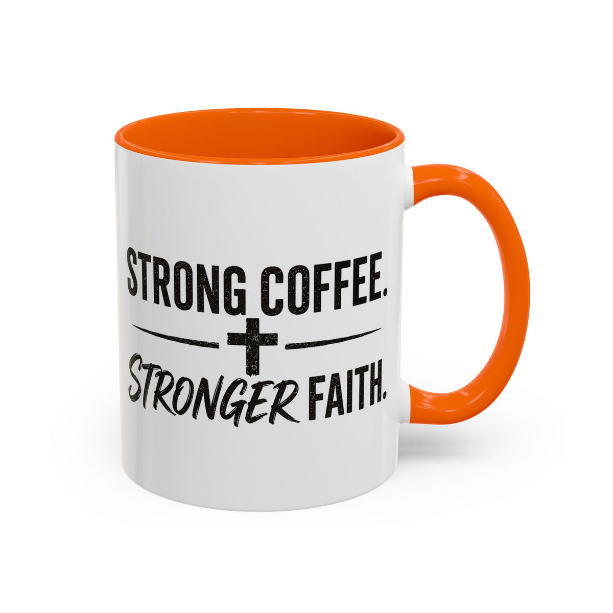 Strong Coffee Stronger Faith Mug