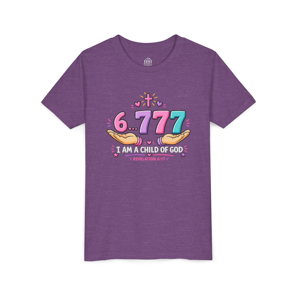 Youth 6...777 | "I am a child of God" Christian Tee