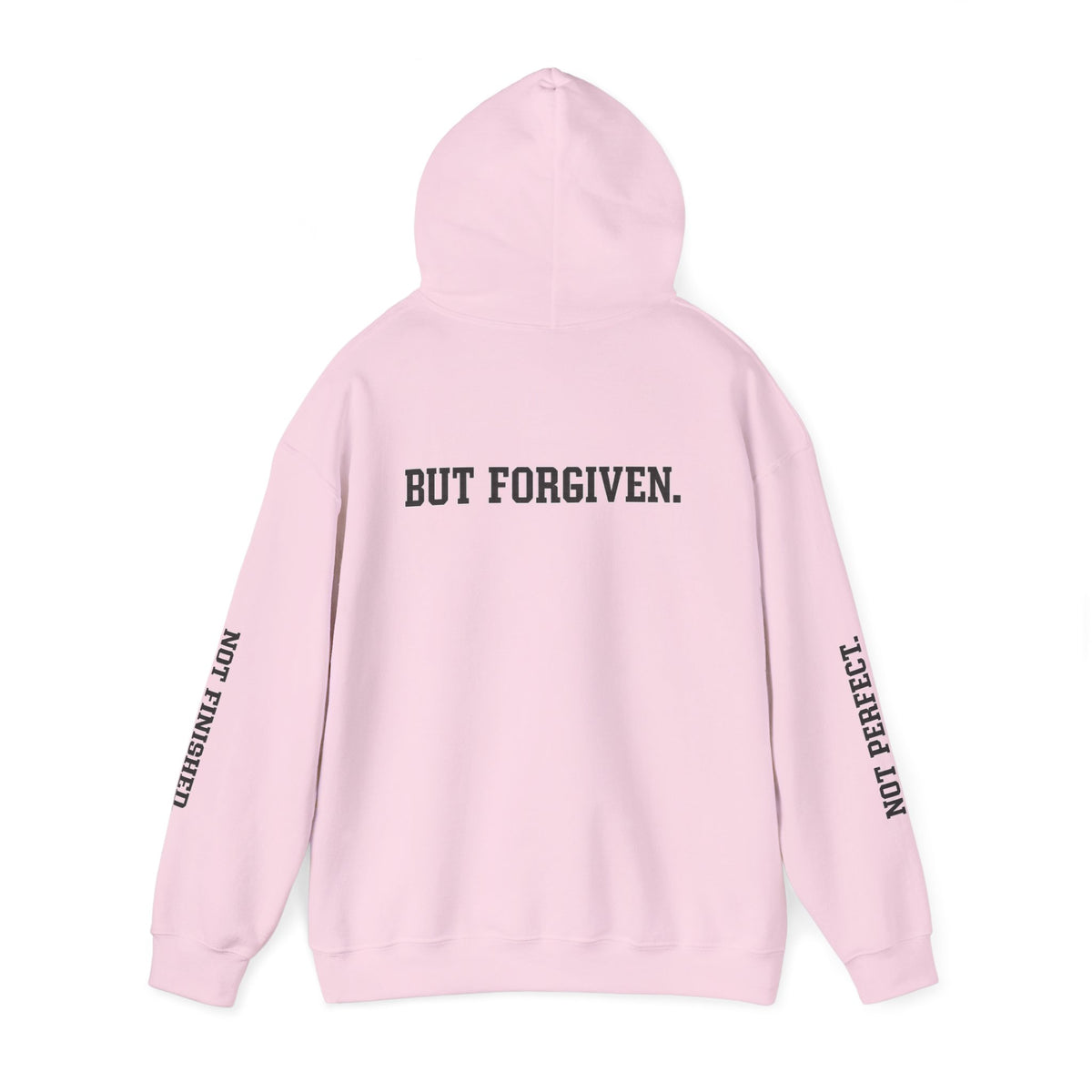 Christian Hoodie — "Ephesians 1:7" Cross Front, "But Forgiven." Back, "Not Finished / Not Perfect" Sleeve