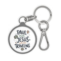 Keyring — “Paul Met Jesus While Traveling” Christian Travel Keychain