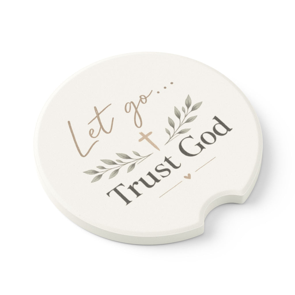 Let Go Trust God Soapstone Car Coaster