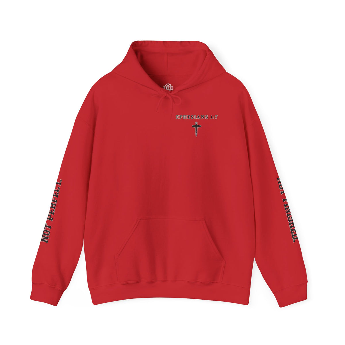 Christian Hoodie — "Ephesians 1:7" Cross Front, "But Forgiven." Back, "Not Finished / Not Perfect" Sleeve