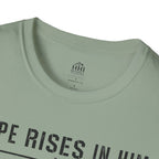 Hope Rises In Him T-Shirt — Christian Faith Inspirational Tee with Cross
