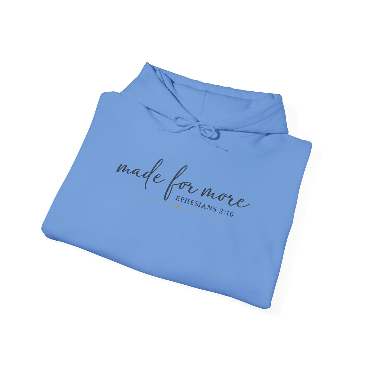 Made For More Hoodie — Inspirational Minimal Script Pullover
