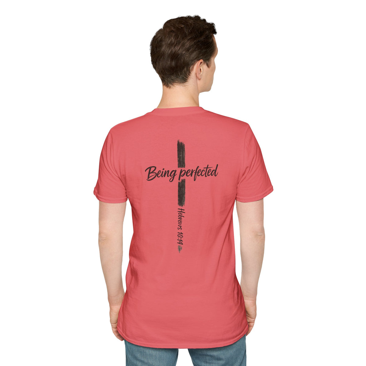 Being perfected T-Shirt — Inspirational Christian Cross Tee (Hebrews 10:14)