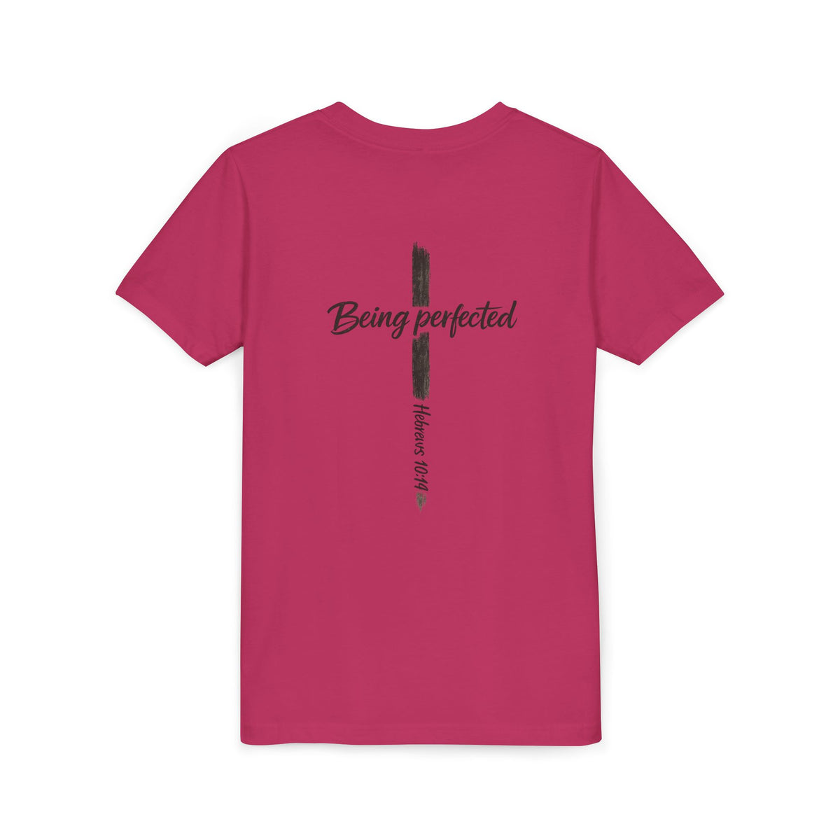 Youth Tee — "Being Perfected" Inspirational Christian T-shirt