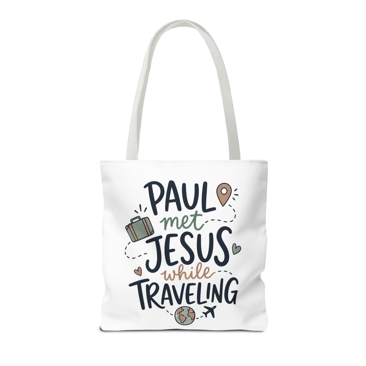 Tote Bag — "Paul Met Jesus While Traveling" Christian Travel Tote