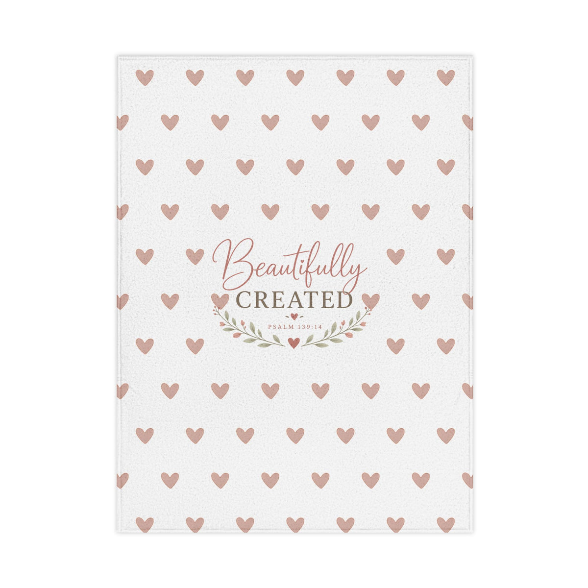 Toddler Blanket - "Beautifully Created" Pink Heart Baby Throw | Soft Nursery Blanket Gift