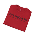 Hope Rises In Him T-Shirt — Christian Faith Inspirational Tee with Cross