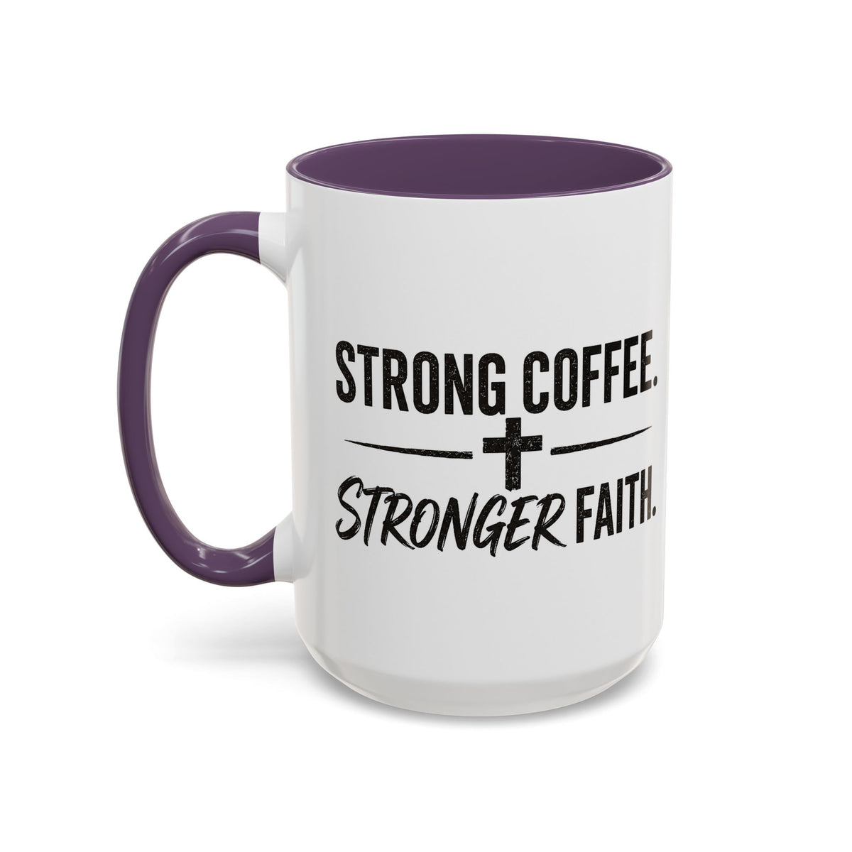 Strong Coffee Stronger Faith Mug