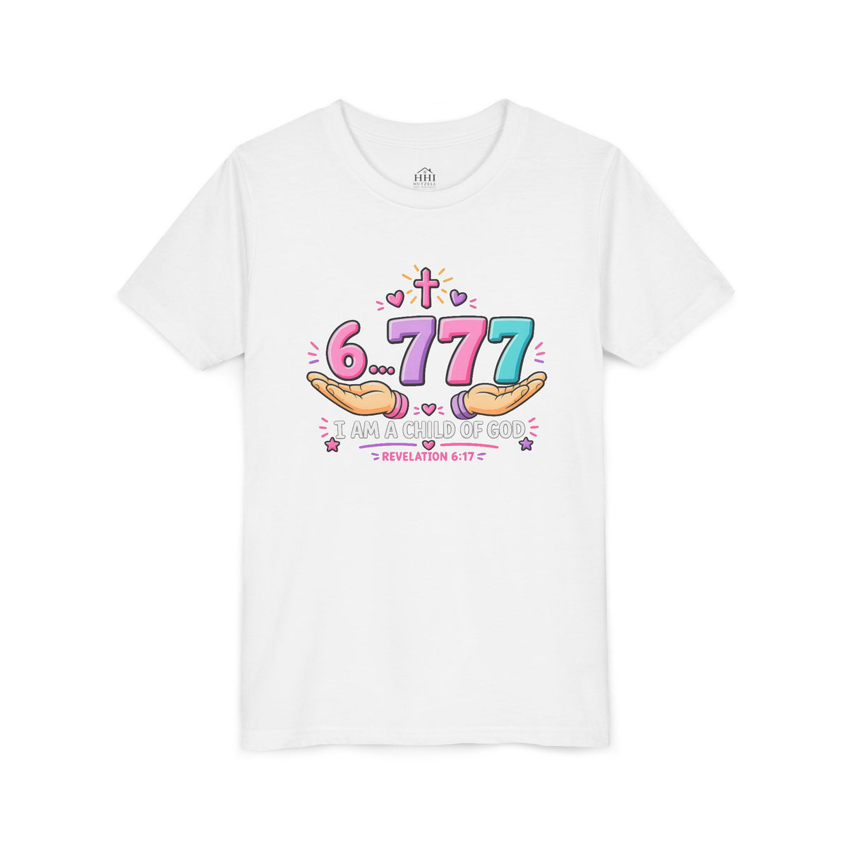 Youth 6...777 | "I am a child of God" Christian Tee