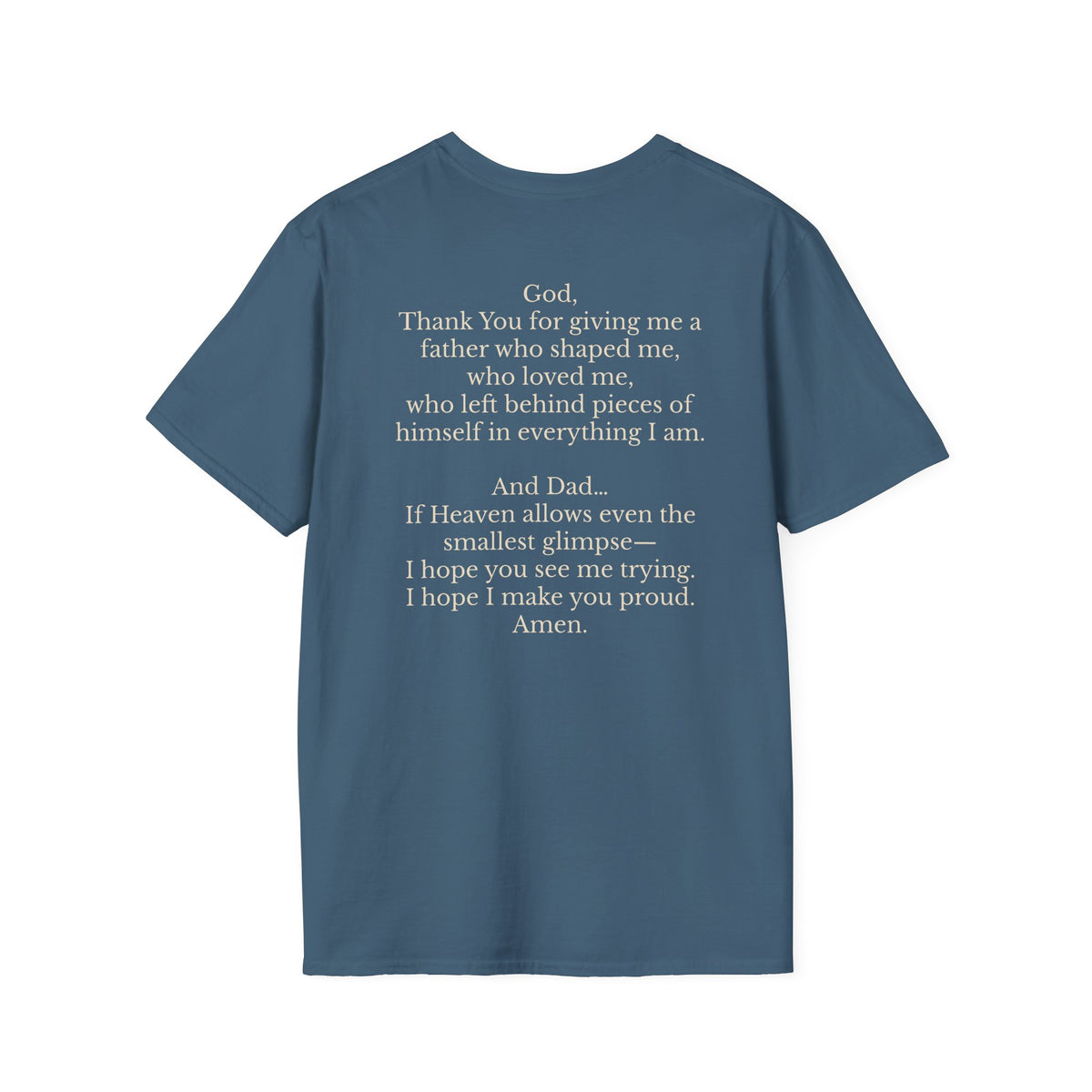 Memorial Prayer T-Shirt — 'God, Thank You for Giving Me a Father' Tribute Tee