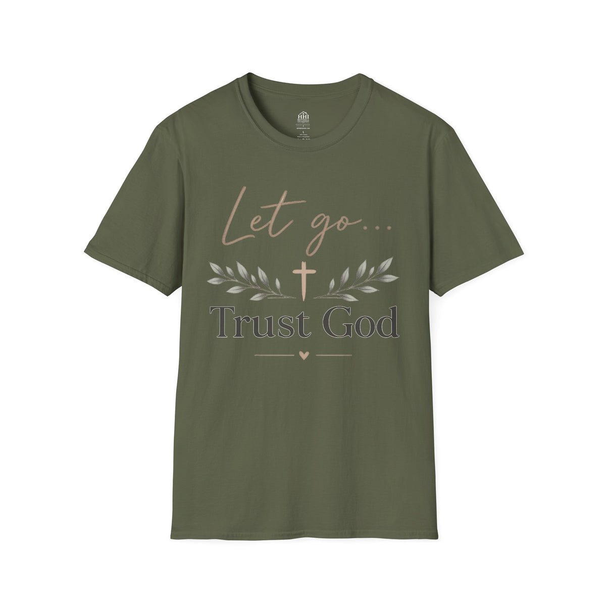 Trust God Christian T-Shirt – "Let Go… Trust God" Inspirational Tee
