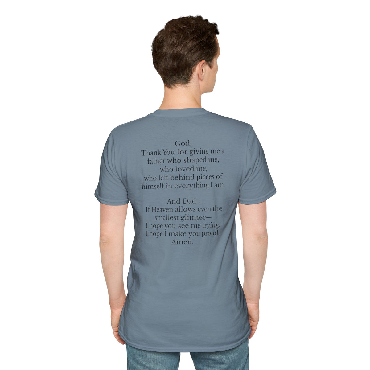 Memorial Prayer T-Shirt — 'God, Thank You for Giving Me a Father' Tribute Tee