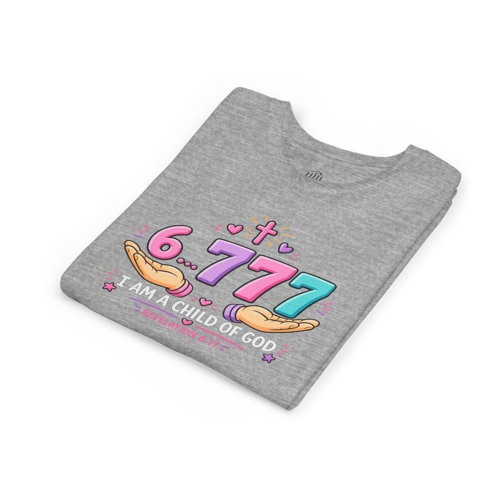 Youth 6...777 | "I am a child of God" Christian Tee