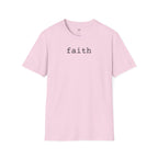 Faith | Minimalist Graphic Tee