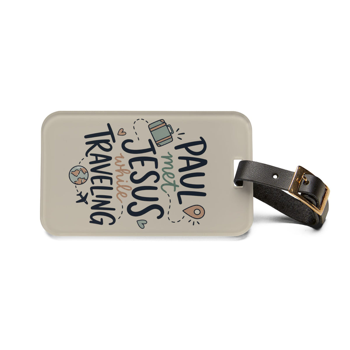 Christian Travel Luggage Tag — "Paul Met Jesus While Traveling" Inspirational Bag ID