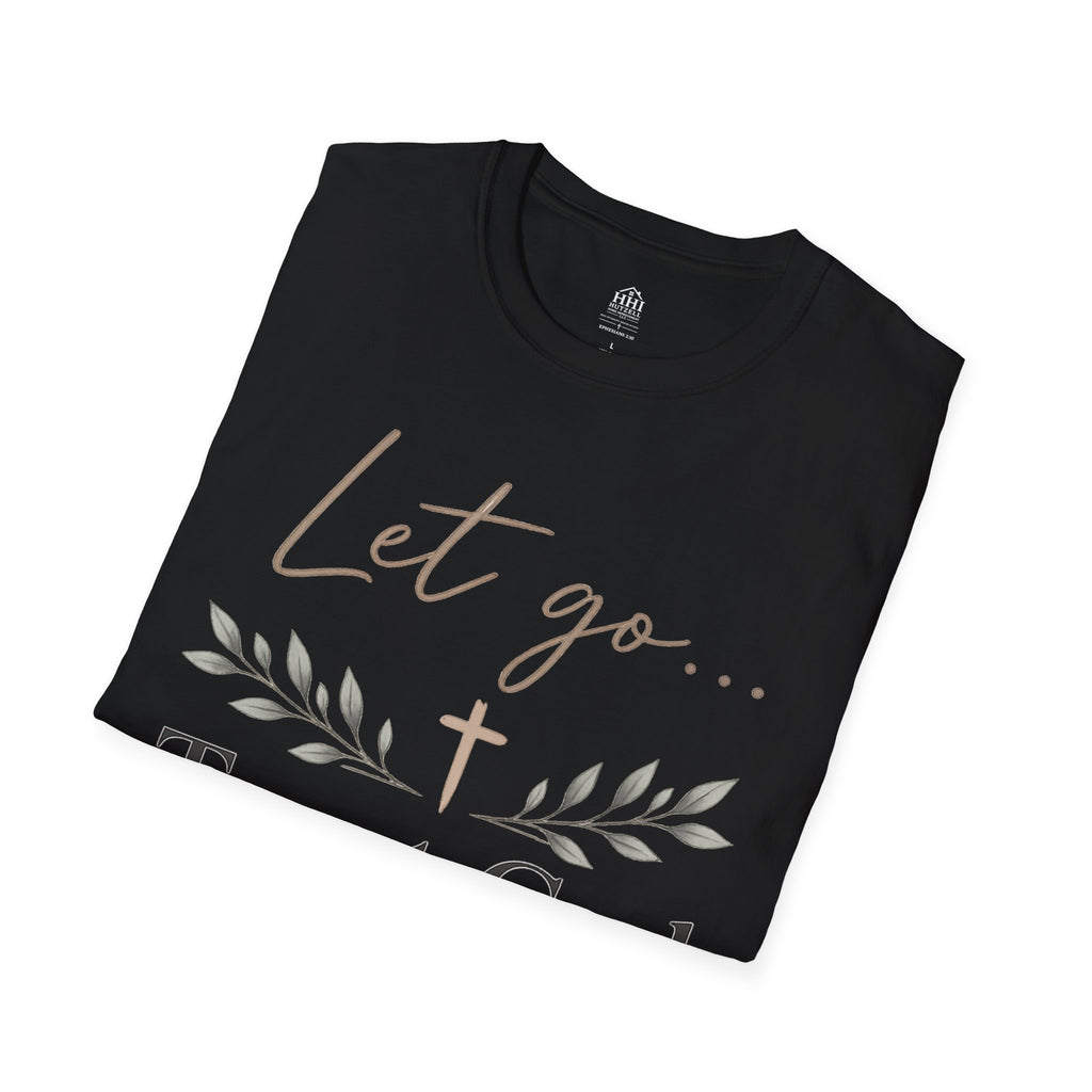 Trust God Christian T-Shirt – "Let Go… Trust God" Inspirational Tee