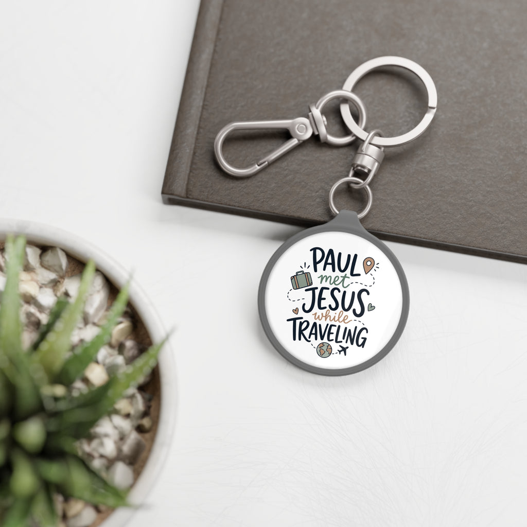 Keyring — “Paul Met Jesus While Traveling” Christian Travel Keychain