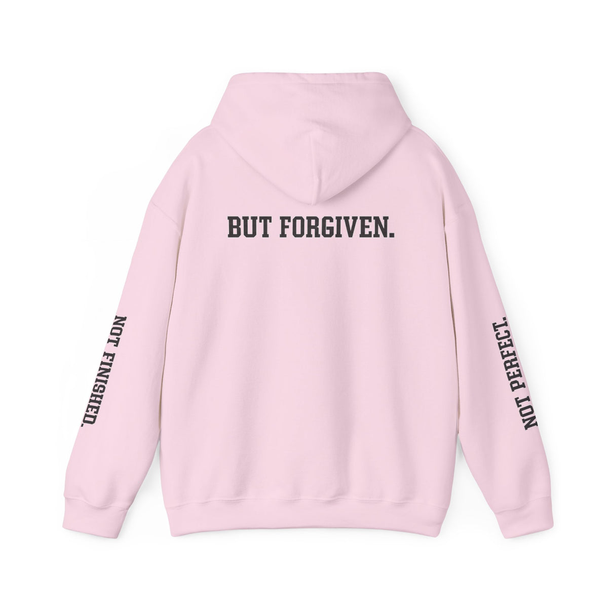 Christian Hoodie — "Ephesians 1:7" Cross Front, "But Forgiven." Back, "Not Finished / Not Perfect" Sleeve