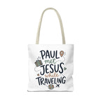 Tote Bag — "Paul Met Jesus While Traveling" Christian Travel Tote