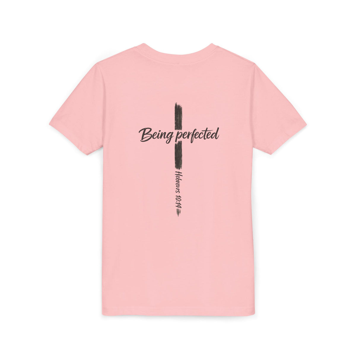 Youth Tee — "Being Perfected" Inspirational Christian T-shirt