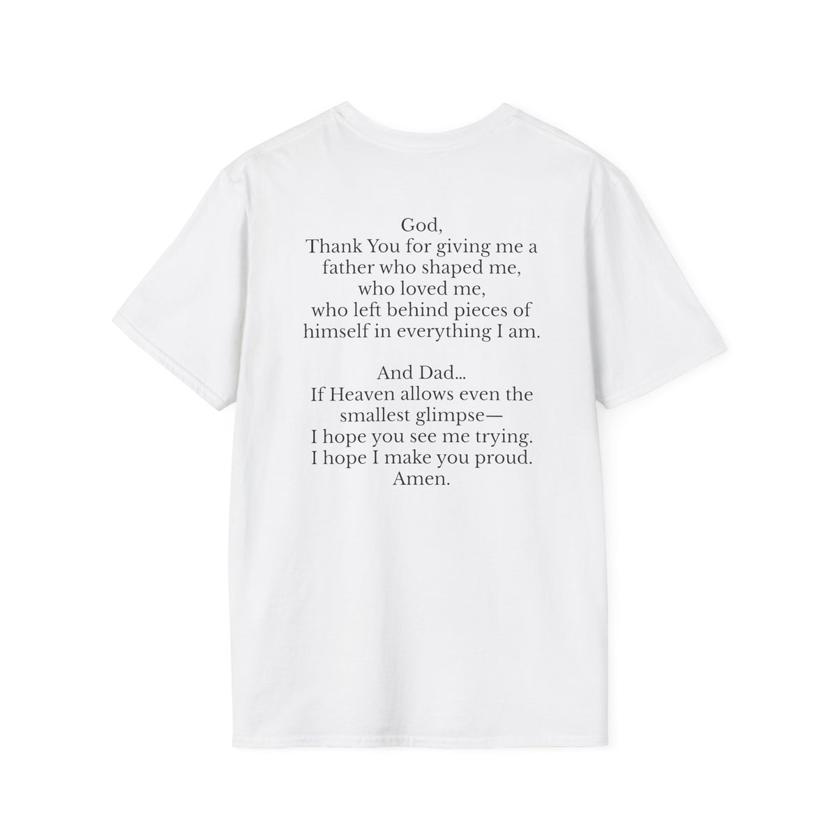 Memorial Prayer T-Shirt — 'God, Thank You for Giving Me a Father' Tribute Tee