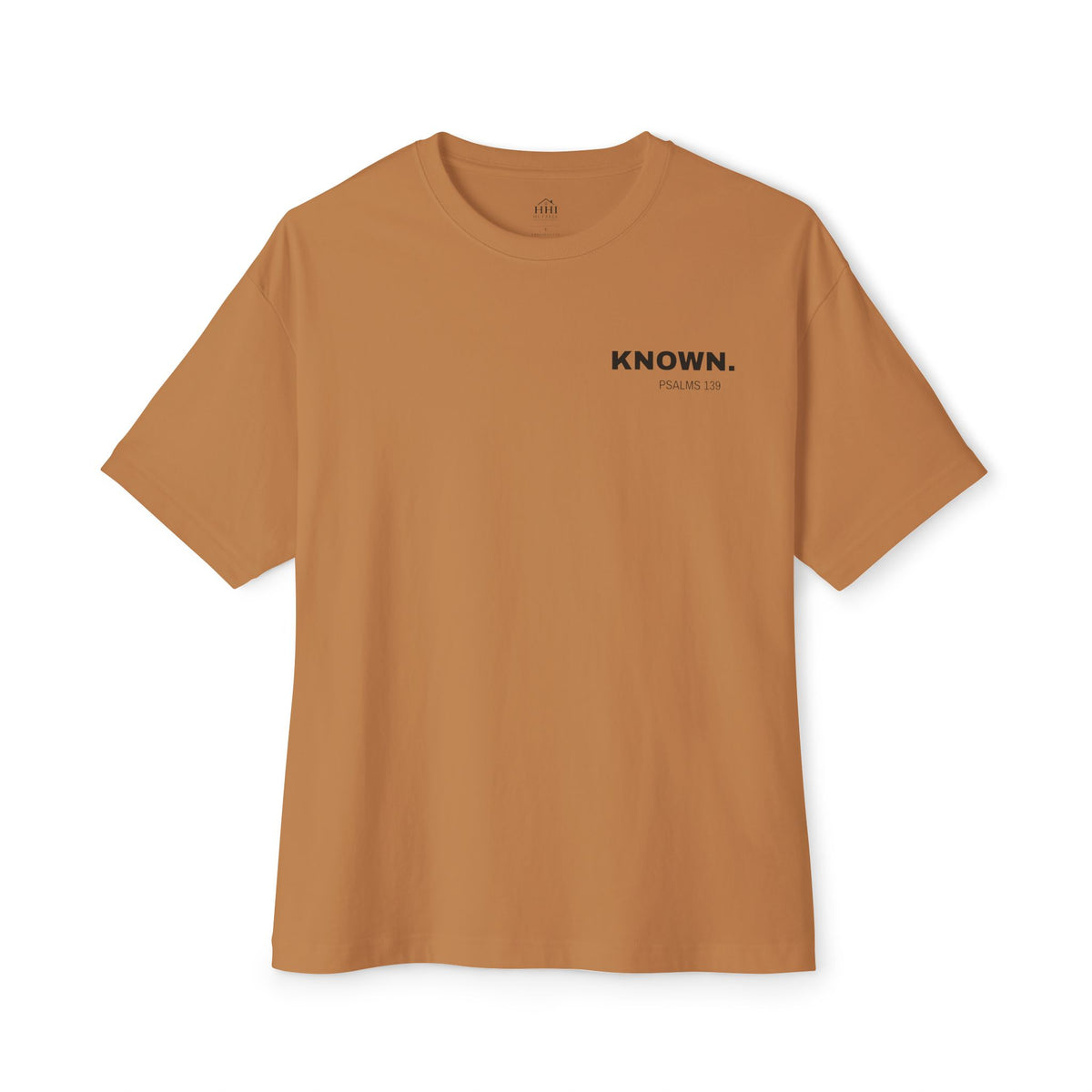 Known. Graphic Tee — Inspirational Message Boxy T-Shirt