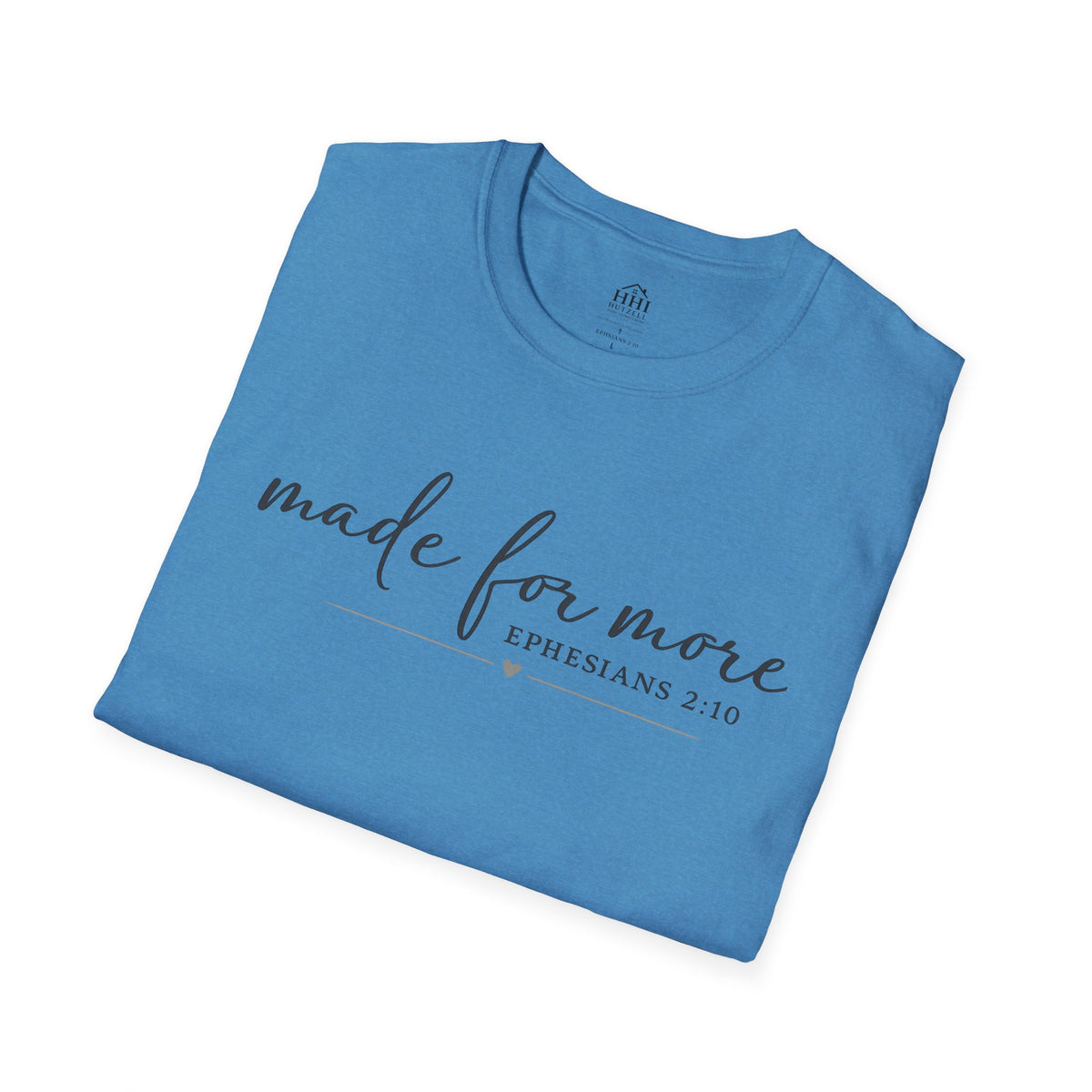 Made For More Christian T-Shirt | Minimalist Faith Graphic Tee
