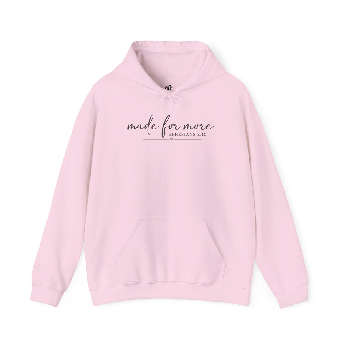 Made For More Hoodie — Inspirational Minimal Script Pullover