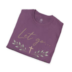 Trust God Christian T-Shirt – "Let Go… Trust God" Inspirational Tee