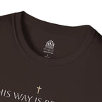His Way Is Better T-Shirt — Minimal Cross Christian Tee
