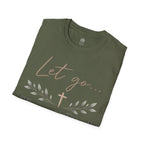 Trust God Christian T-Shirt – "Let Go… Trust God" Inspirational Tee