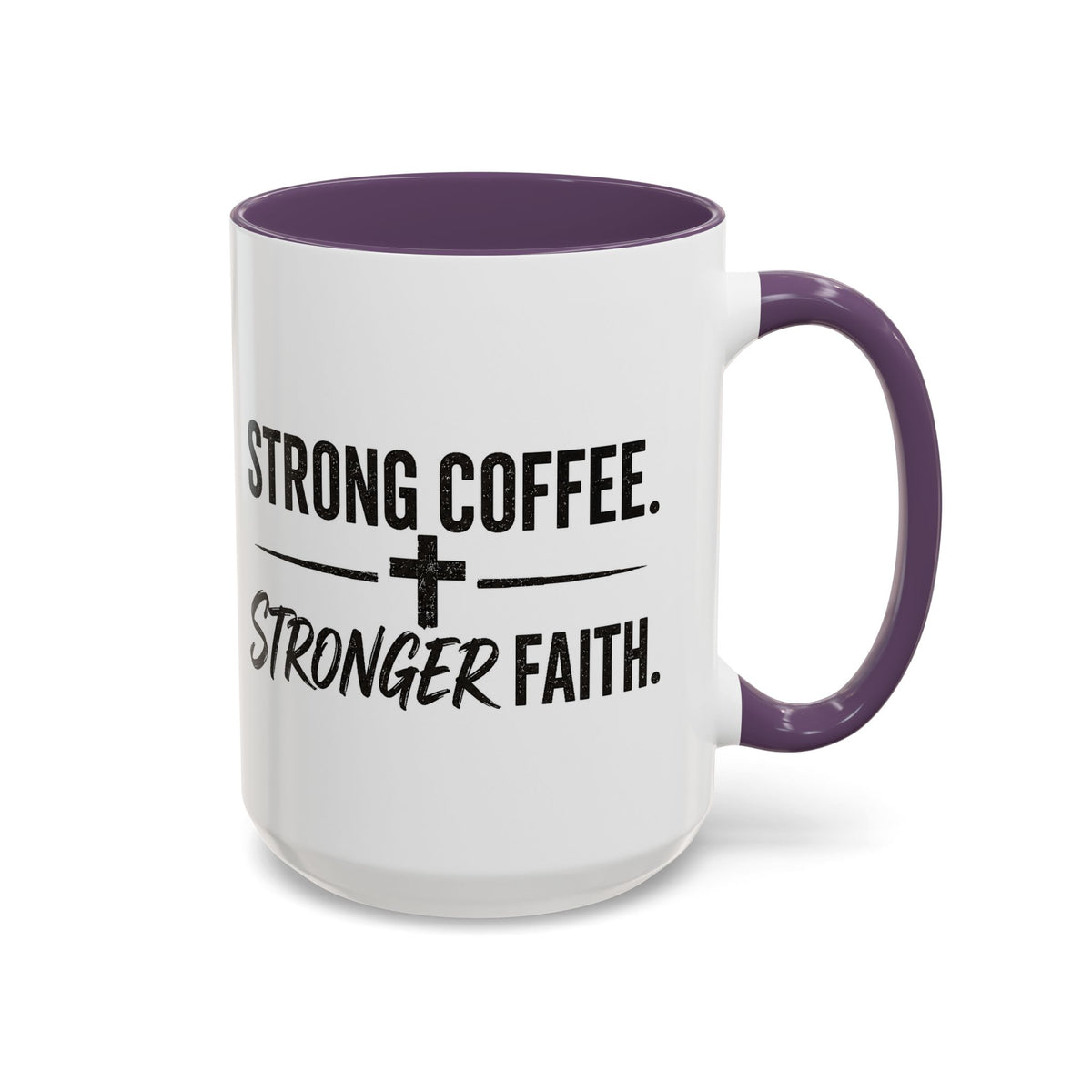 Strong Coffee Stronger Faith Mug