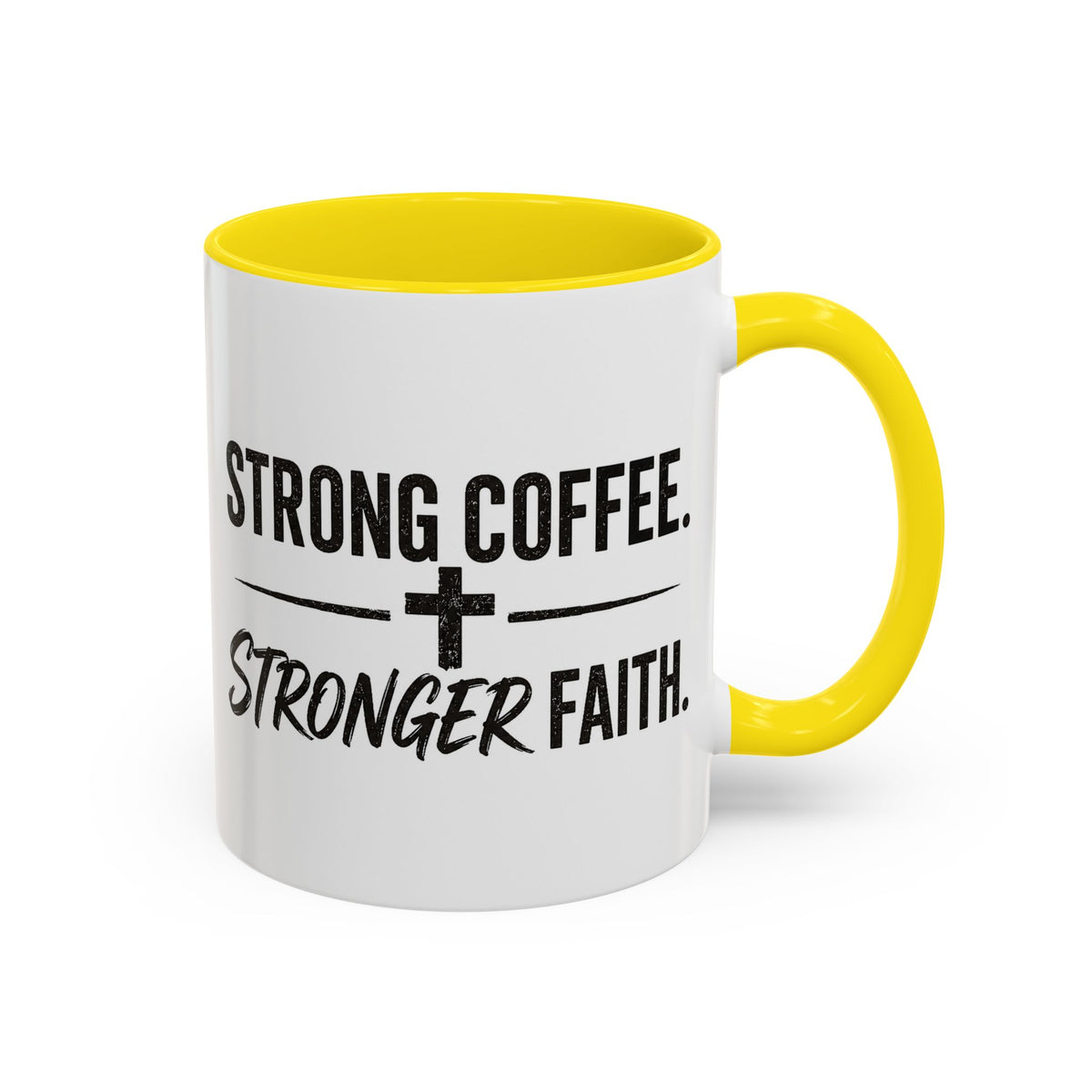 Strong Coffee Stronger Faith Mug