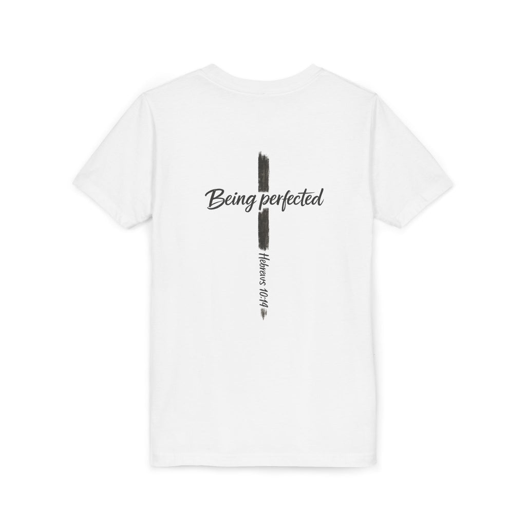 Youth Tee — "Being Perfected" Inspirational Christian T-shirt