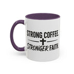 Strong Coffee Stronger Faith Mug