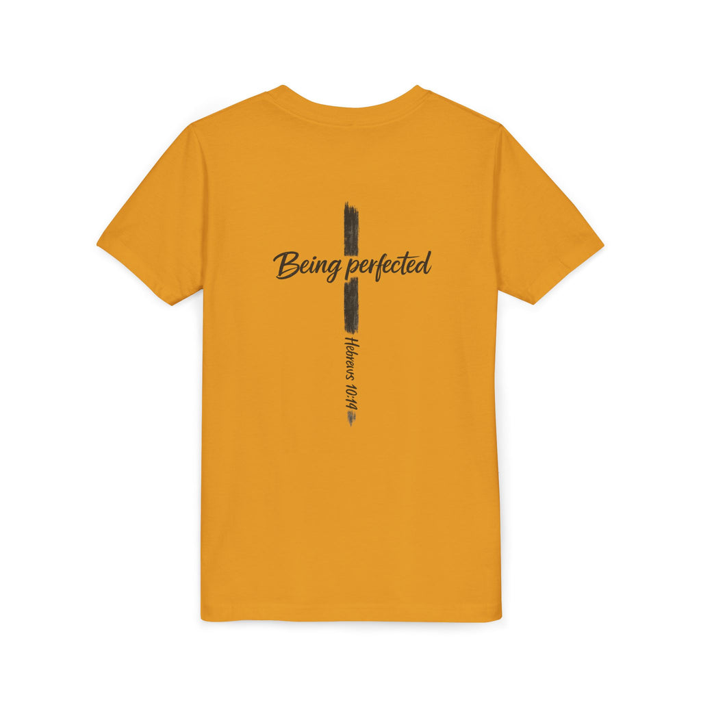 Youth Tee — "Being Perfected" Inspirational Christian T-shirt