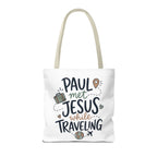 Tote Bag — "Paul Met Jesus While Traveling" Christian Travel Tote