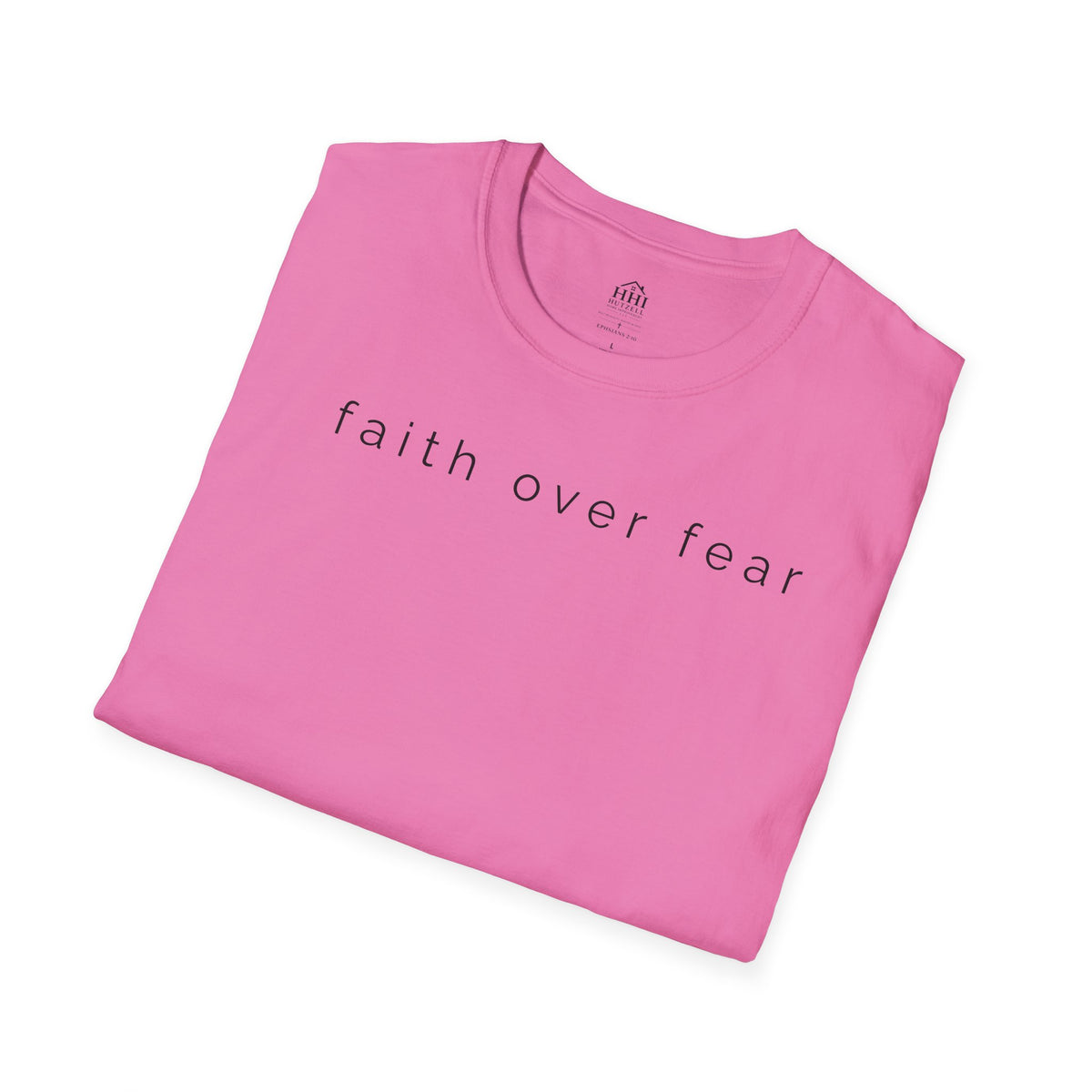 Faith Over Fear T-Shirt — Minimal Christian Inspirational Tee