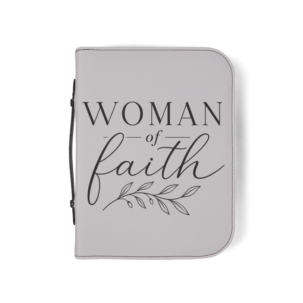 Woman of Faith Bible Cover — Zippered Leatherette Bible Case for Women