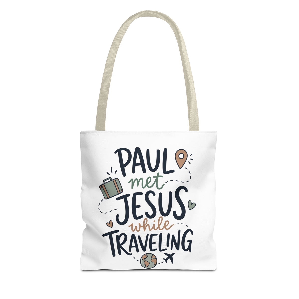 Tote Bag — "Paul Met Jesus While Traveling" Christian Travel Tote
