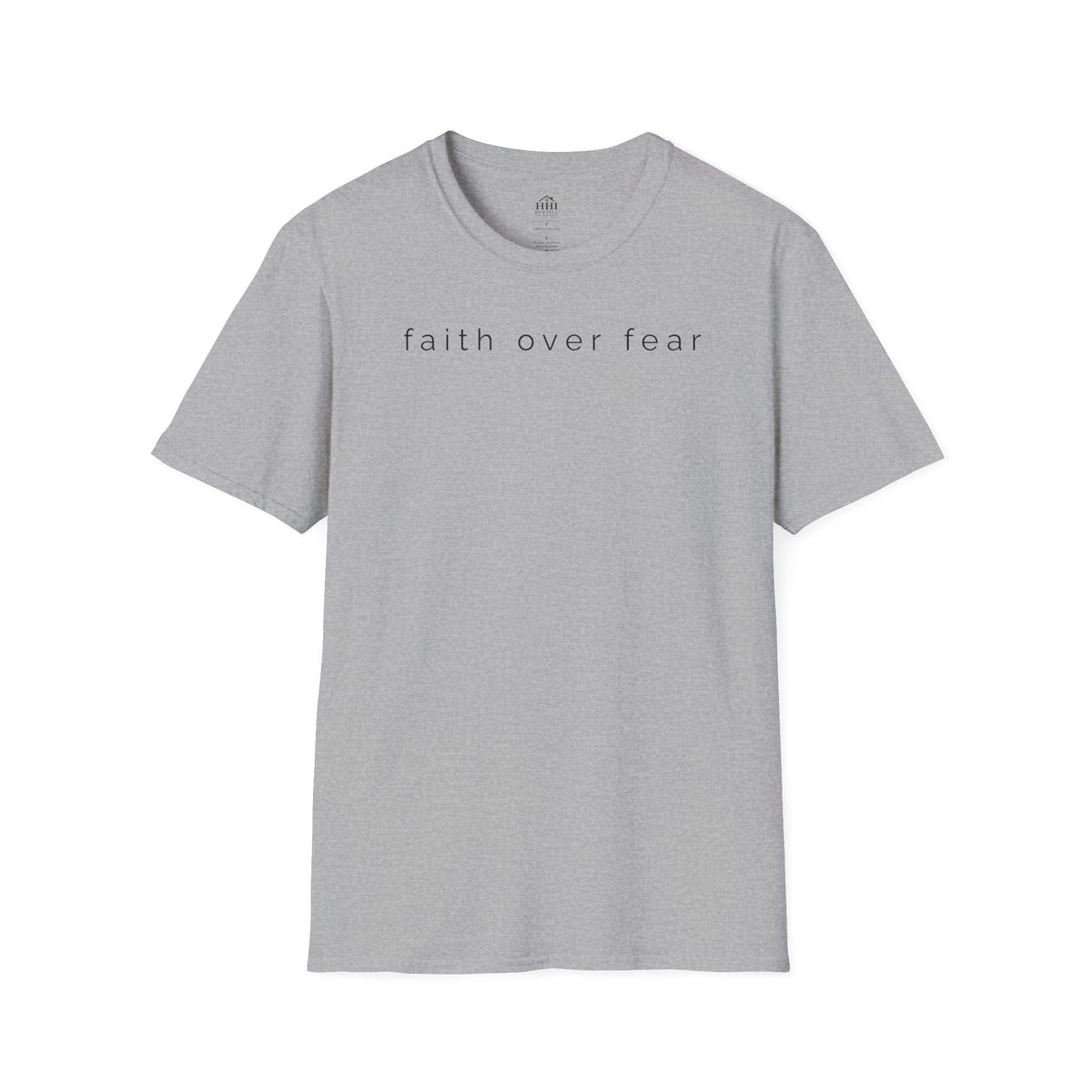 Faith Over Fear T-Shirt — Minimal Christian Inspirational Tee