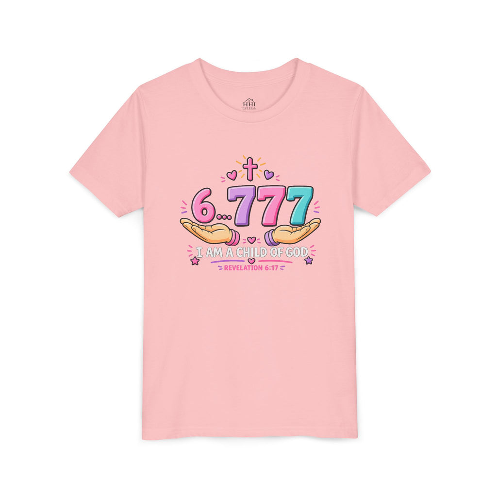 Youth 6...777 | "I am a child of God" Christian Tee