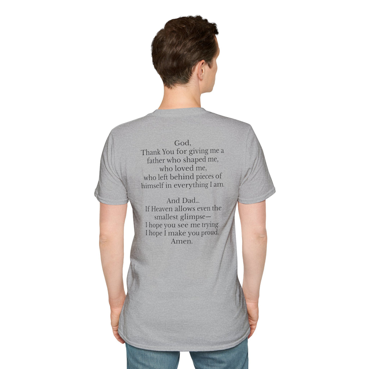 Memorial Prayer T-Shirt — 'God, Thank You for Giving Me a Father' Tribute Tee